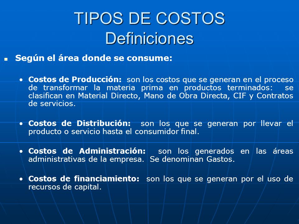 TIPOS DE COSTOS Definiciones