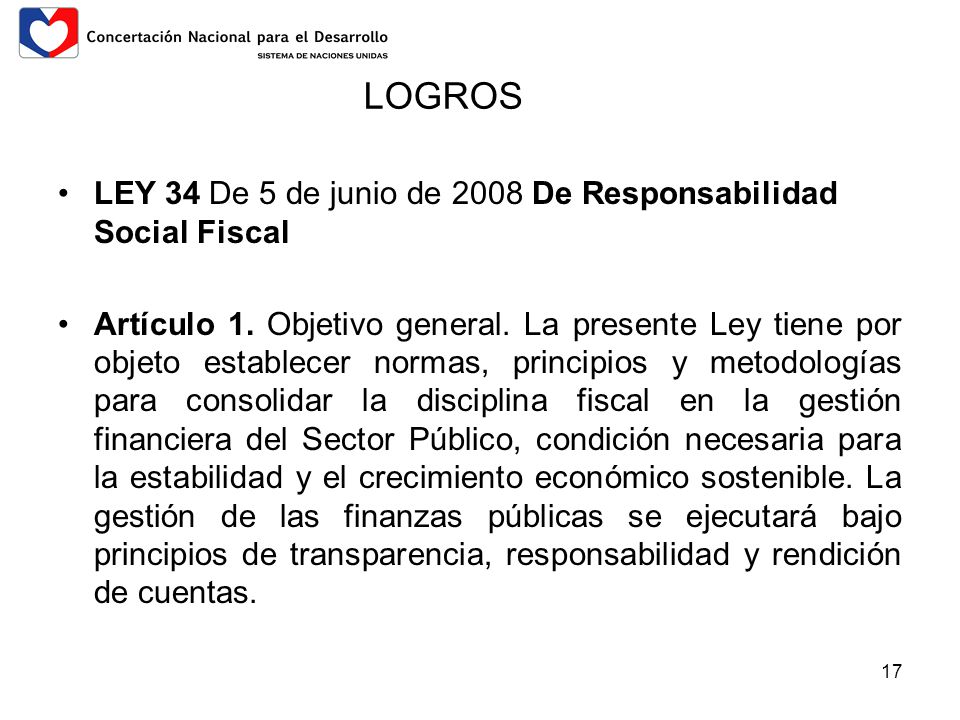 LOGROS LEY 34 De 5 de junio de 2008 De Responsabilidad Social Fiscal