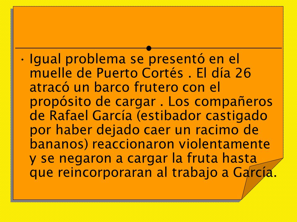 Igual problema se presentó en el muelle de Puerto Cortés