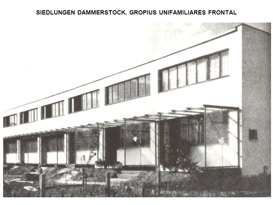 SIEDLUNGEN DAMMERSTOCK. GROPIUS UNIFAMILIARES FRONTAL