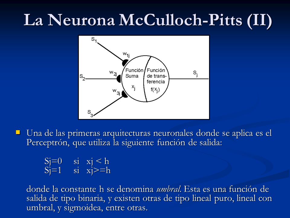 La Neurona McCulloch-Pitts (II)