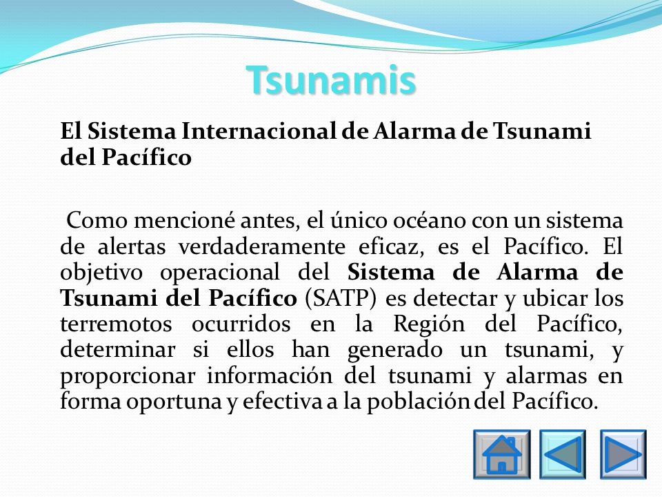 Tsunamis El Sistema Internacional de Alarma de Tsunami del Pacífico