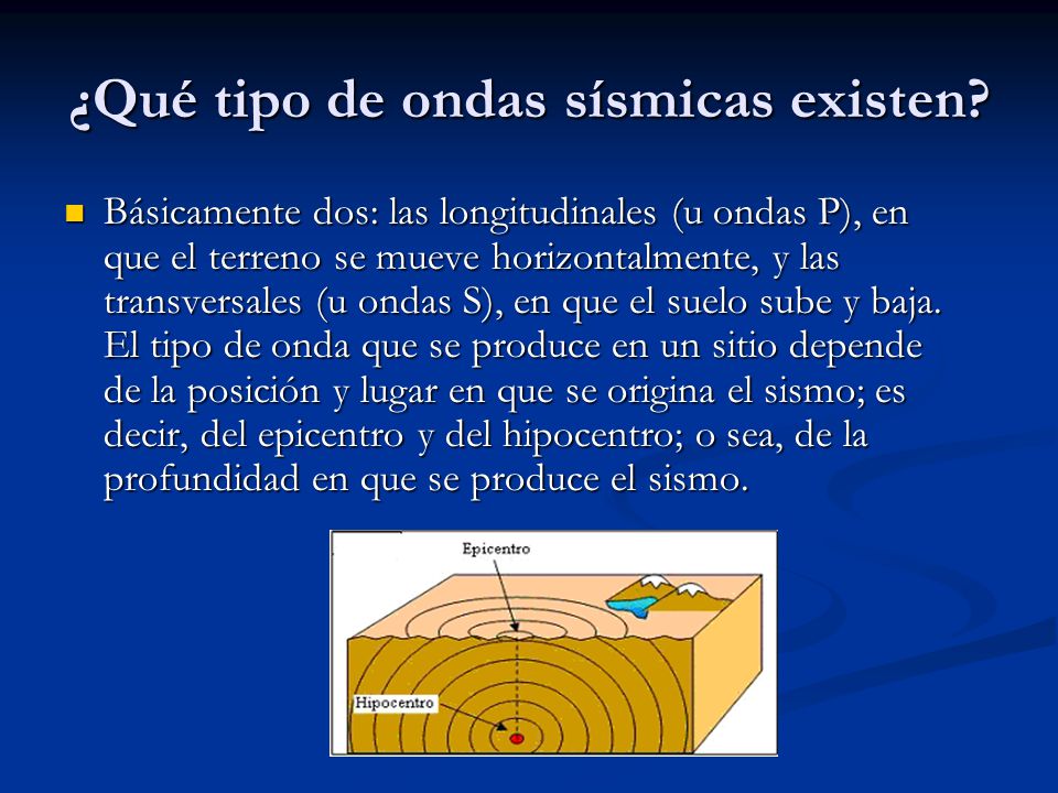 ¿Qué tipo de ondas sísmicas existen