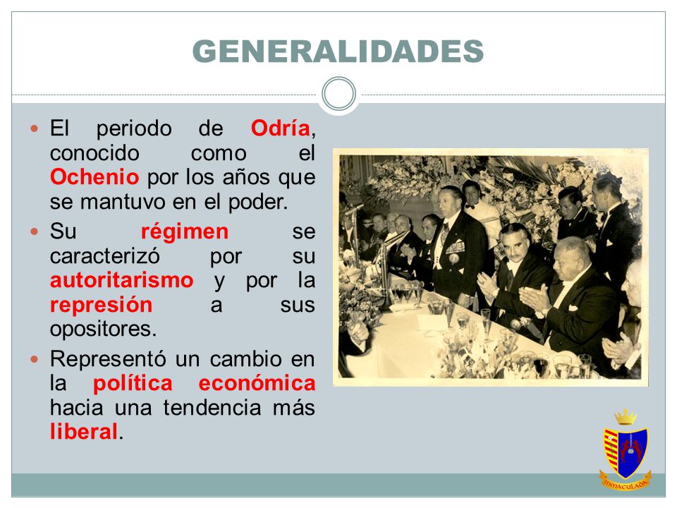 GENERALIDADES El periodo de Odría, conocido como el Ochenio por los años que se mantuvo en el poder.