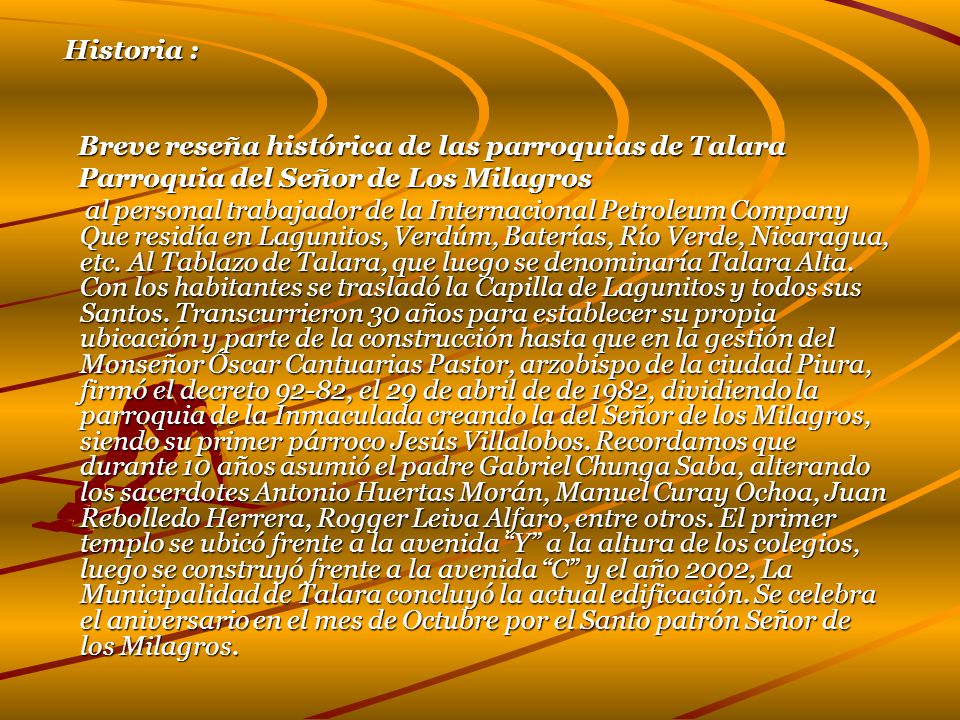 Historia : Breve reseña histórica de las parroquias de Talara. Parroquia del Señor de Los Milagros.