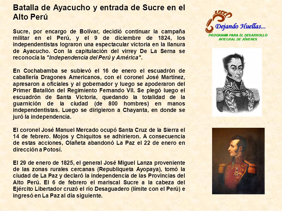 Batalla de Ayacucho y entrada de Sucre en el Alto Perú