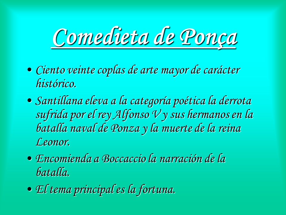 Comedieta de Ponça Ciento veinte coplas de arte mayor de carácter histórico.
