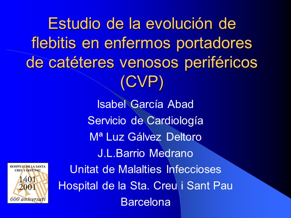 Estudio de la evolución de flebitis en enfermos portadores de catéteres venosos periféricos (CVP)