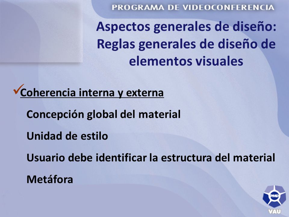 Aspectos generales de diseño: Reglas generales de diseño de elementos visuales