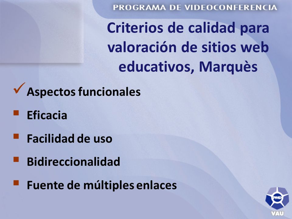Criterios de calidad para valoración de sitios web educativos, Marquès