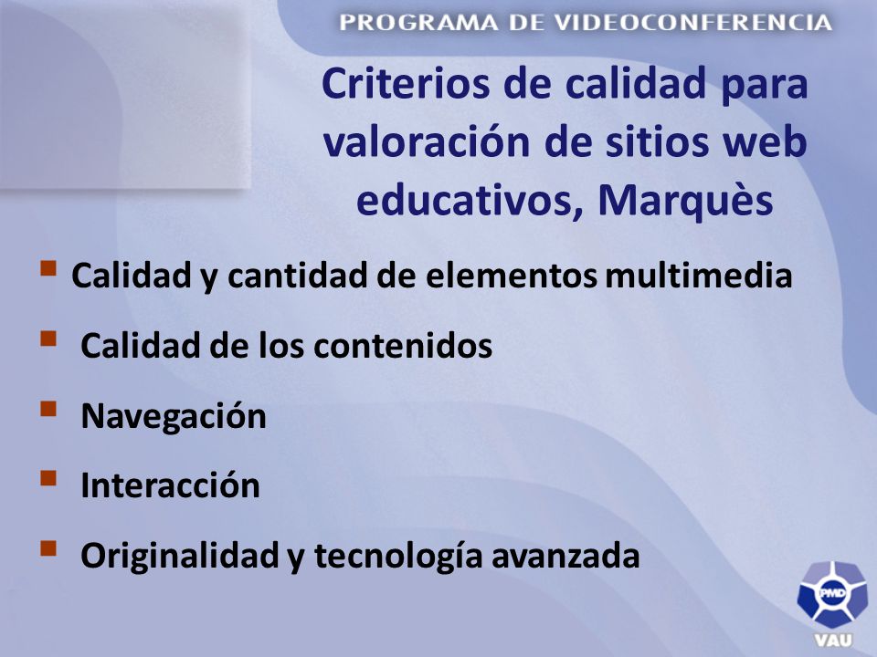 Criterios de calidad para valoración de sitios web educativos, Marquès