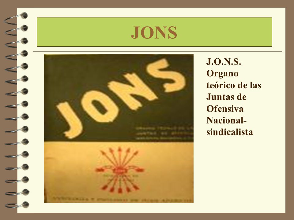JONS J.O.N.S. Organo teórico de las Juntas de Ofensiva Nacional- sindicalista