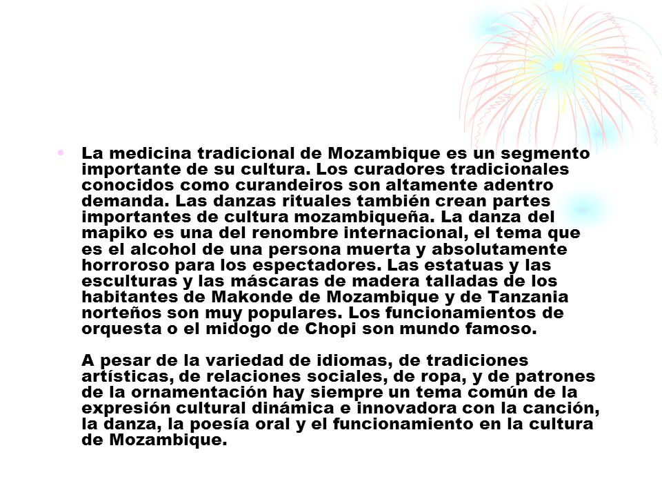 La medicina tradicional de Mozambique es un segmento importante de su cultura.