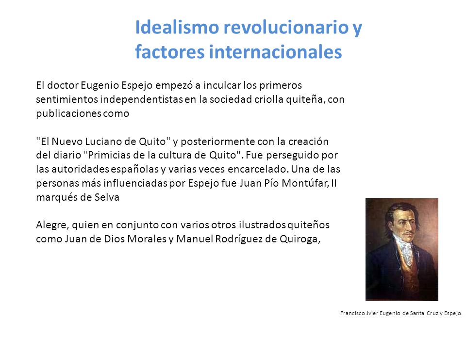 Idealismo revolucionario y factores internacionales