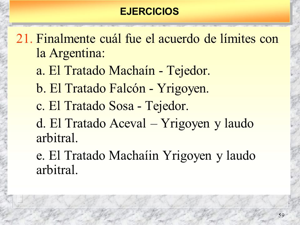 Finalmente cuál fue el acuerdo de límites con la Argentina: