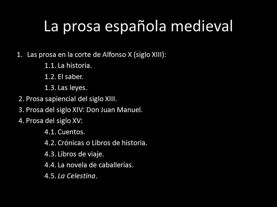 La prosa española medieval