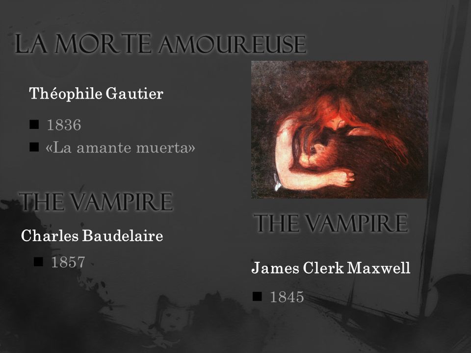 La Morte Amoureuse The Vampire The Vampire Théophile Gautier 1836