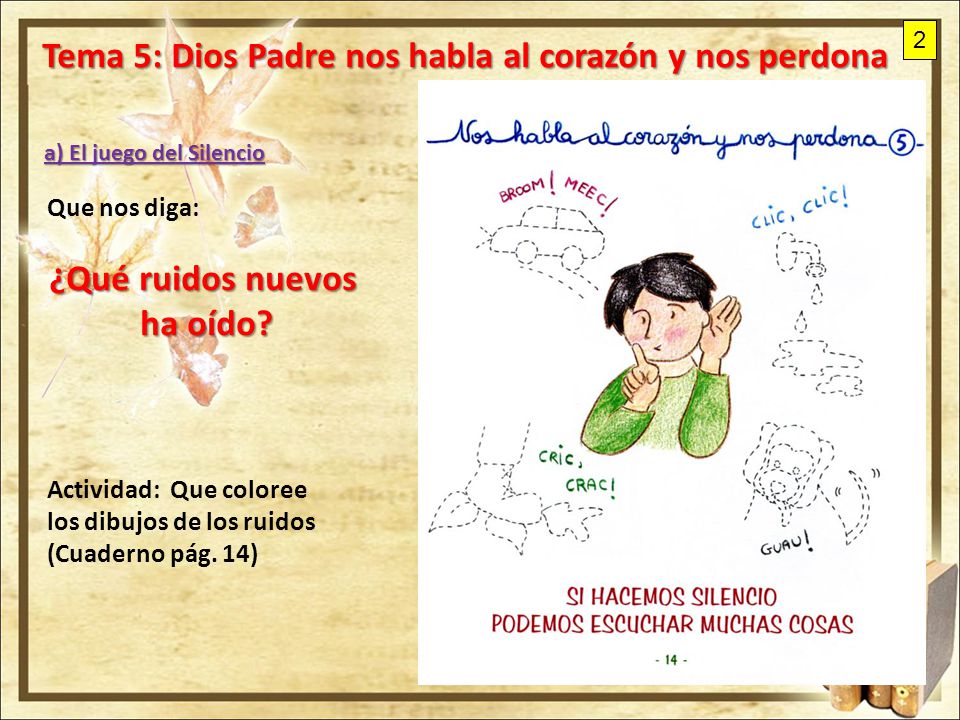 Tema 5: Dios Padre nos habla al corazón y nos perdona
