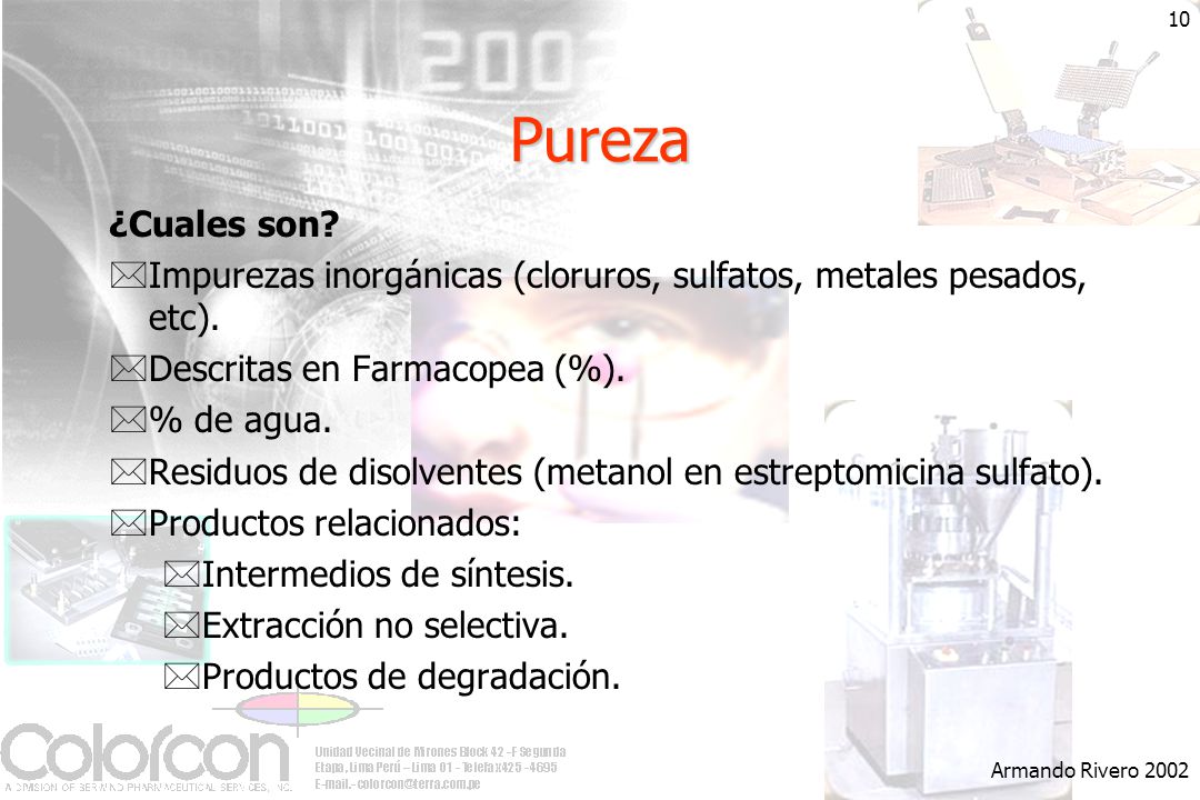 Pureza ¿Cuales son Impurezas inorgánicas (cloruros, sulfatos, metales pesados, etc). Descritas en Farmacopea (%).