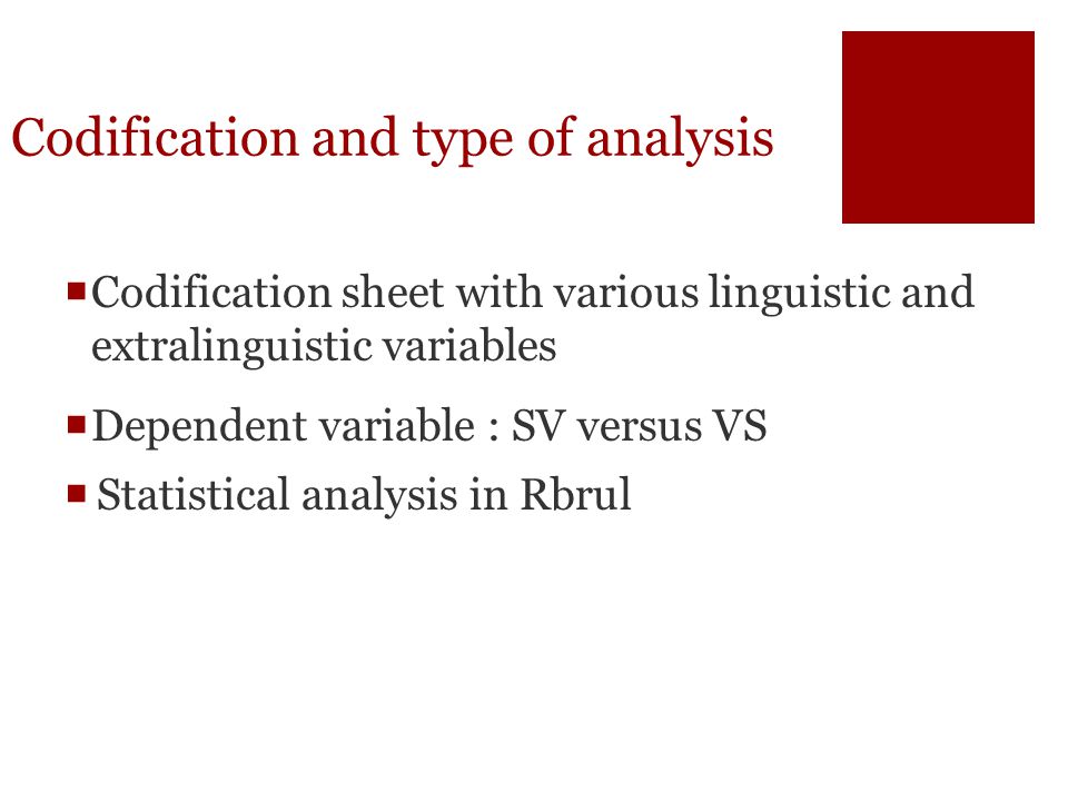 Codification and type of analysis