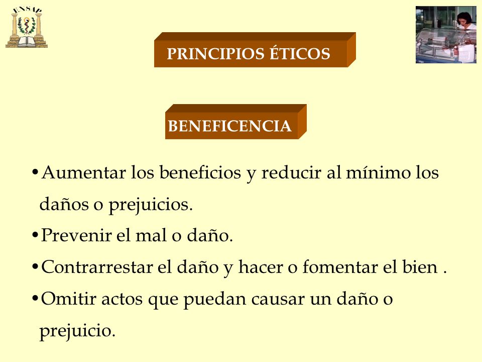 Aumentar los beneficios y reducir al mínimo los daños o prejuicios.