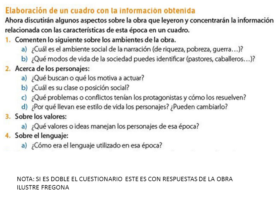 NOTA: SI ES DOBLE EL CUESTIONARIO ESTE ES CON RESPUESTAS DE LA OBRA ILUSTRE FREGONA