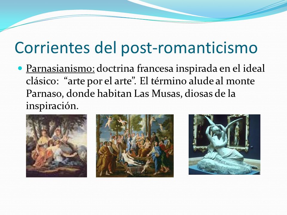 Corrientes del post-romanticismo