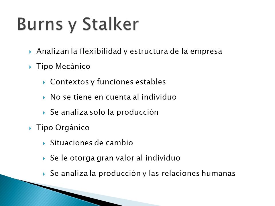 Burns y Stalker Analizan la flexibilidad y estructura de la empresa