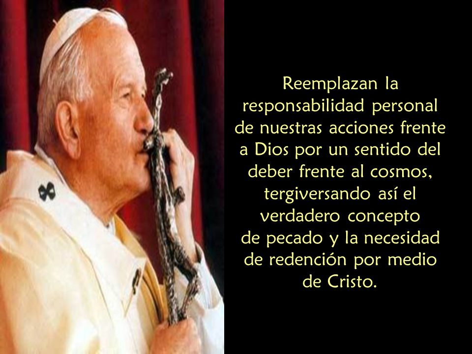 de pecado y la necesidad de redención por medio de Cristo.
