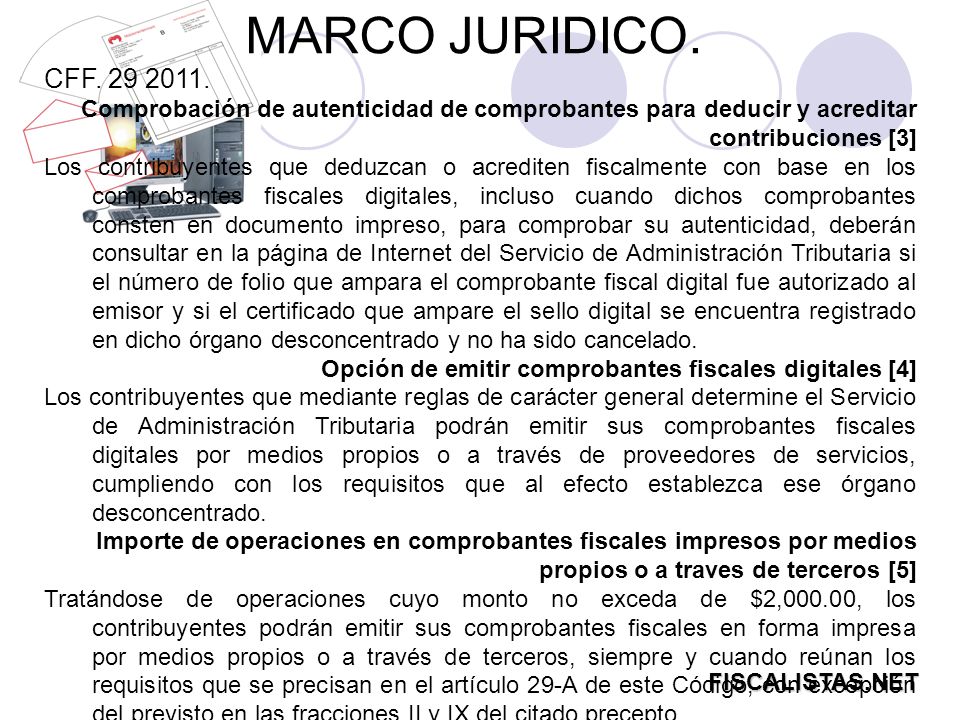 MARCO JURIDICO. CFF Comprobación de autenticidad de comprobantes para deducir y acreditar contribuciones [3]