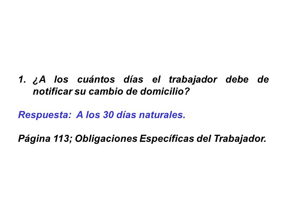 ¿A los cuántos días el trabajador debe de notificar su cambio de domicilio