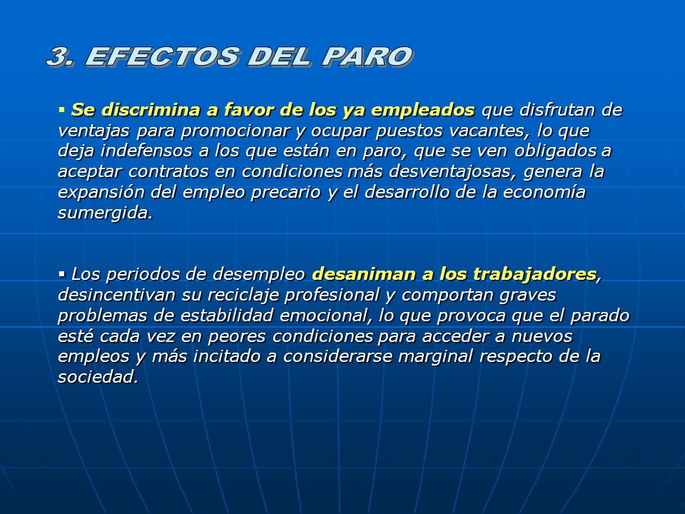 3. EFECTOS DEL PARO