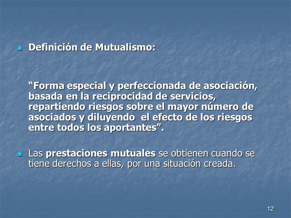 Definición de Mutualismo: