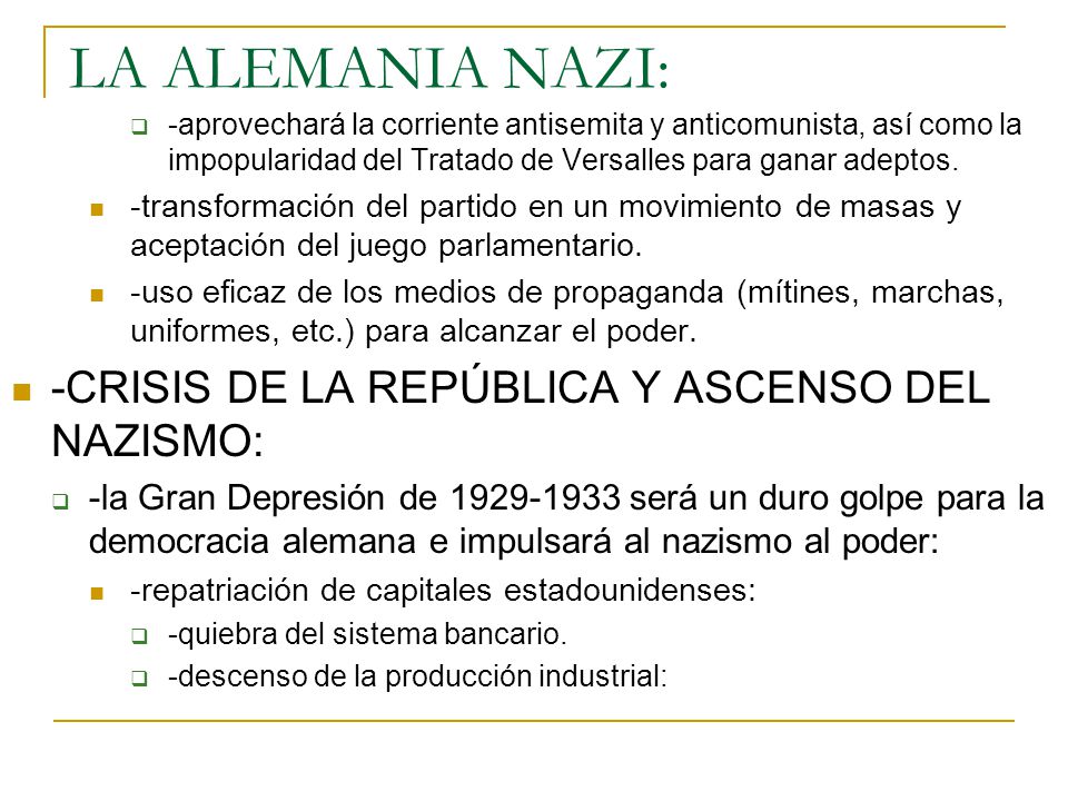 LA ALEMANIA NAZI: -CRISIS DE LA REPÚBLICA Y ASCENSO DEL NAZISMO: