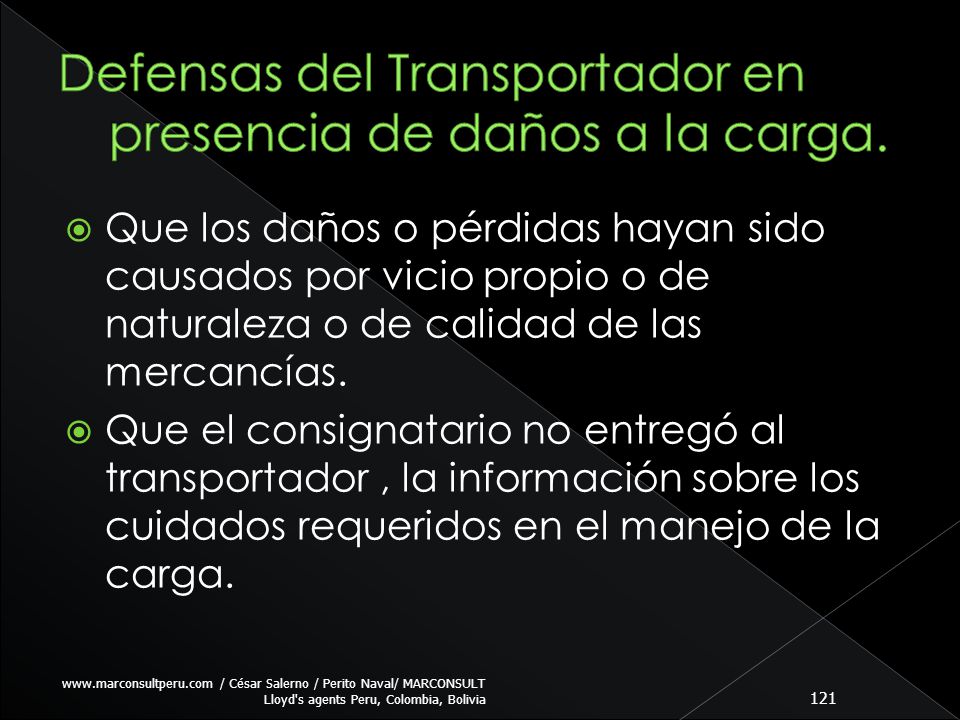 Defensas del Transportador en presencia de daños a la carga.