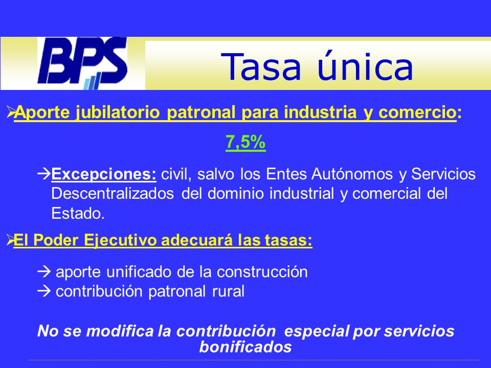 Tasa única Aporte jubilatorio patronal para industria y comercio: 7,5%