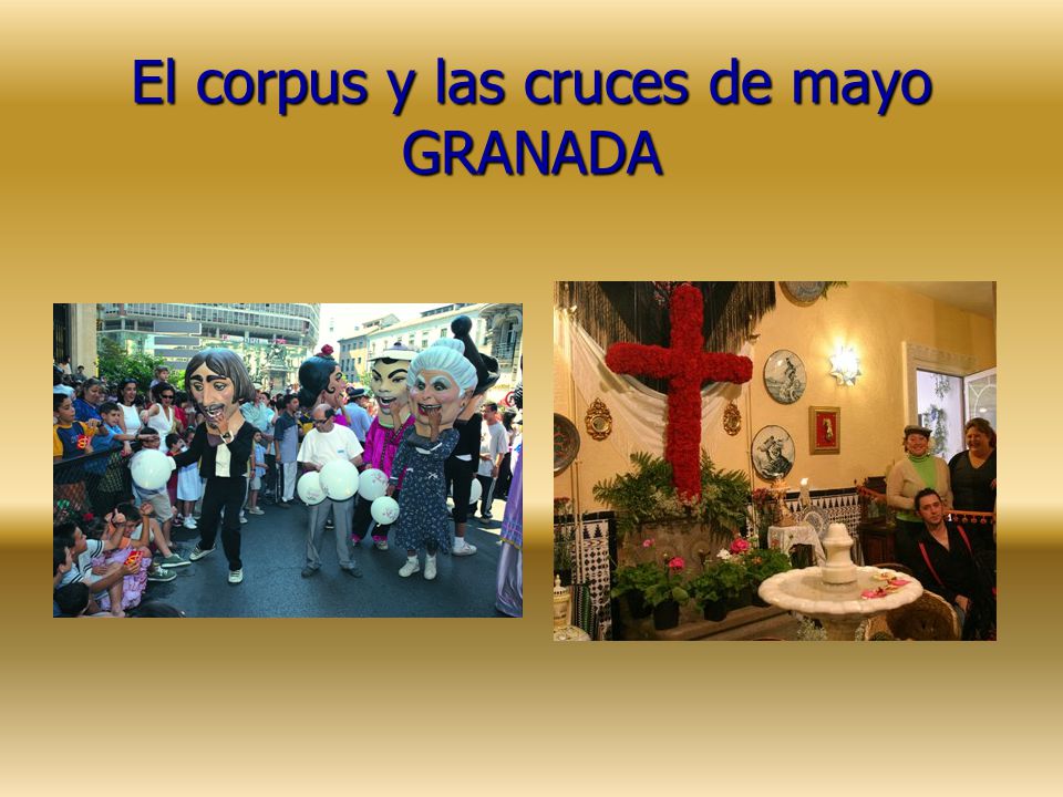 El corpus y las cruces de mayo GRANADA