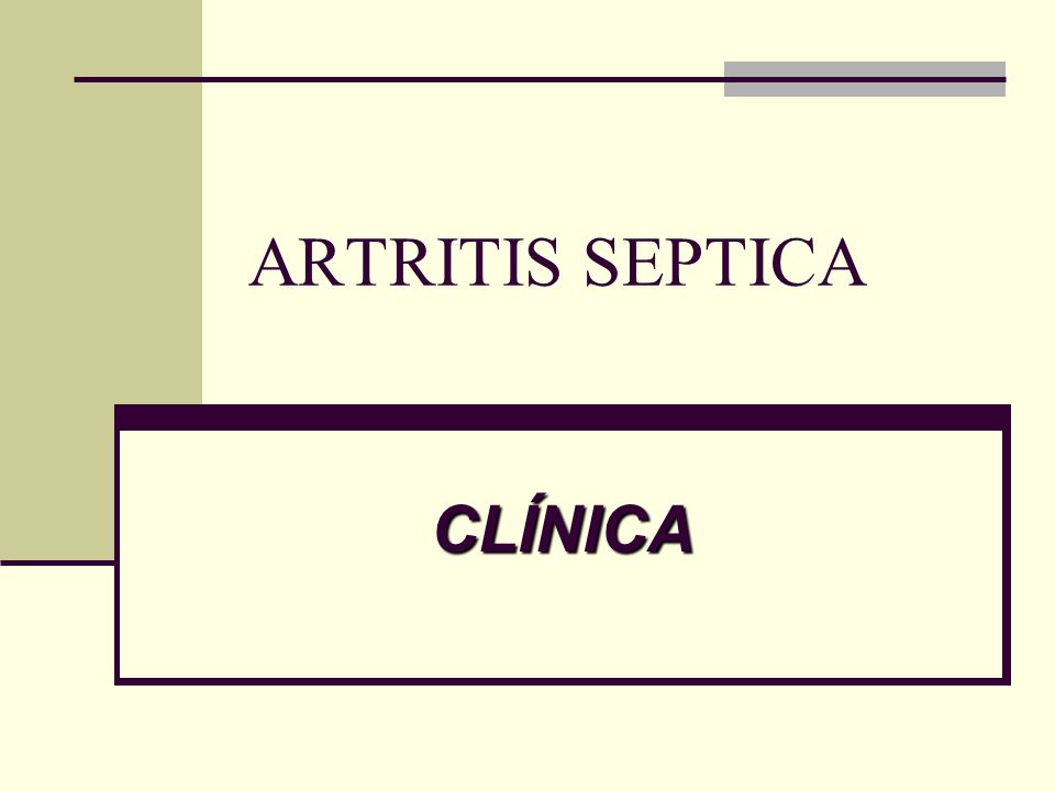 ARTRITIS SEPTICA CLÍNICA
