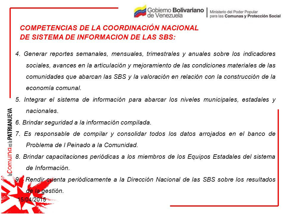 COMPETENCIAS DE LA COORDINACIÓN NACIONAL DE SISTEMA DE INFORMACION DE LAS SBS: