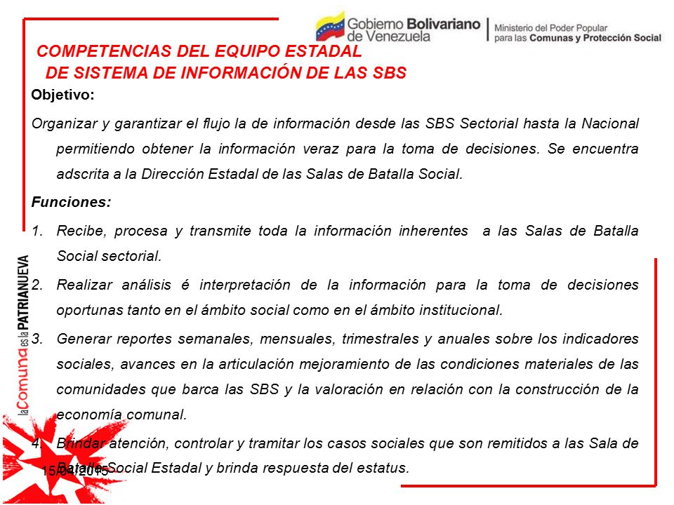 COMPETENCIAS DEL EQUIPO ESTADAL DE SISTEMA DE INFORMACIÓN DE LAS SBS