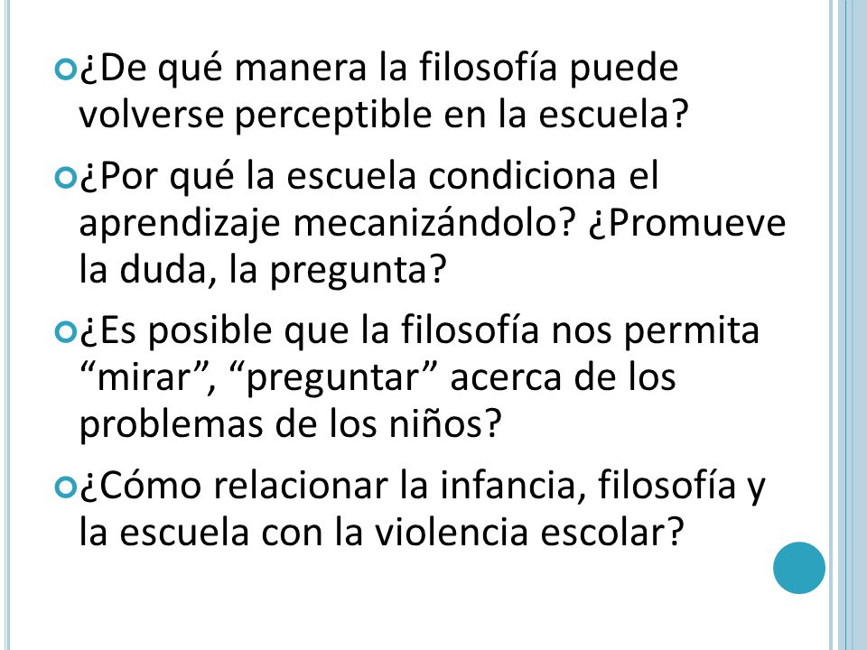 ¿De qué manera la filosofía puede volverse perceptible en la escuela