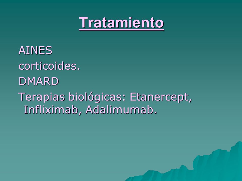 Tratamiento AINES corticoides. DMARD