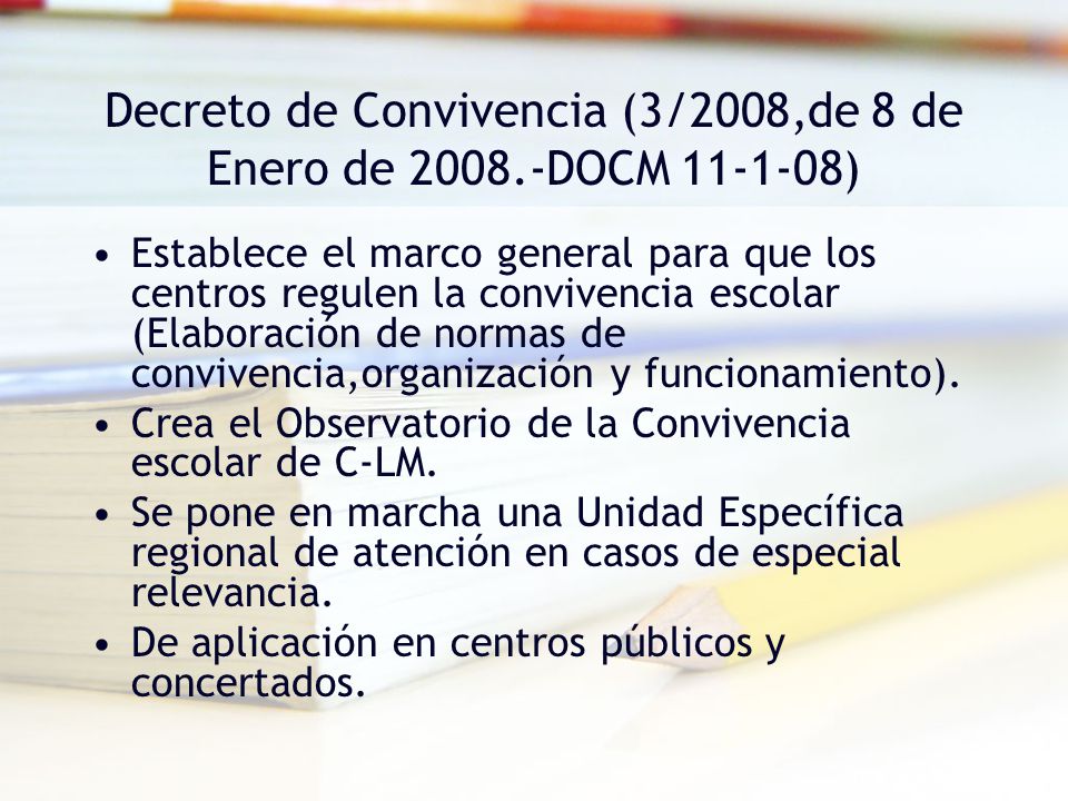 Decreto de Convivencia (3/2008,de 8 de Enero de DOCM )