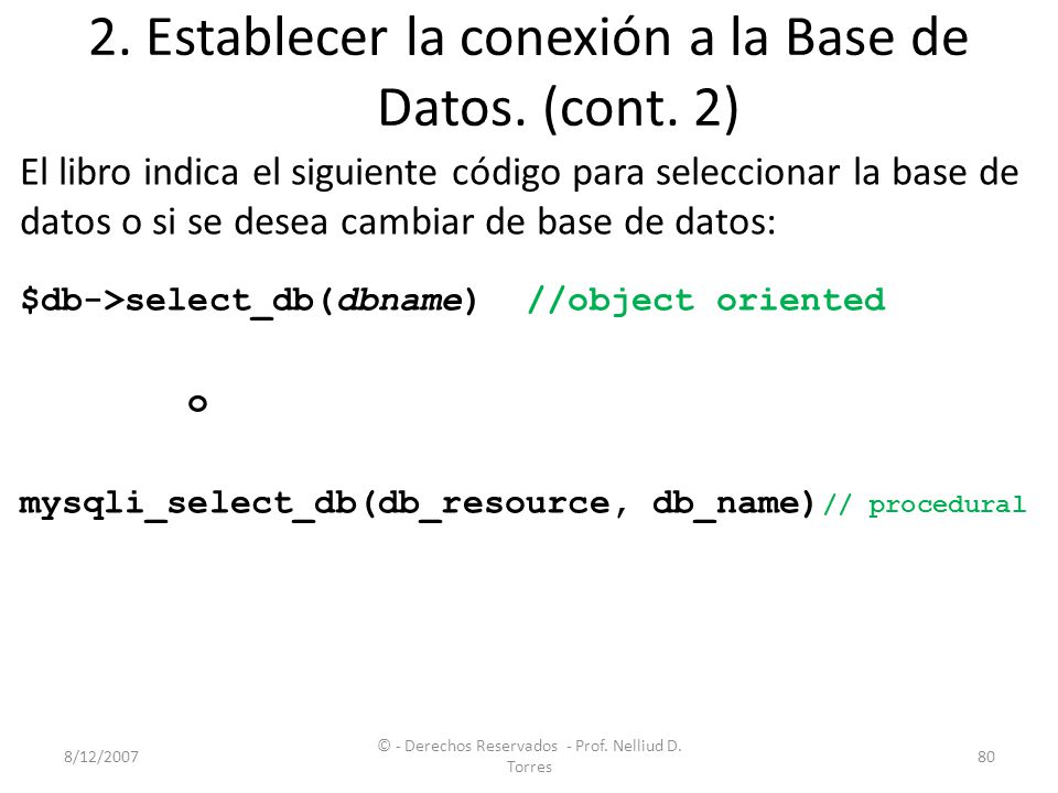 2. Establecer la conexión a la Base de Datos. (cont. 2)