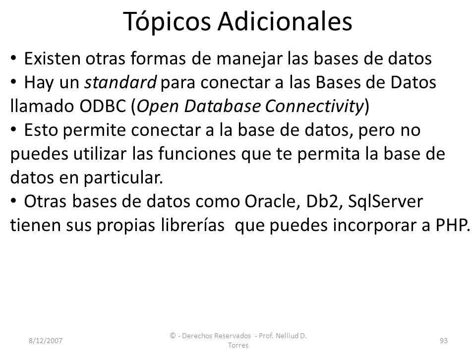 © - Derechos Reservados - Prof. Nelliud D. Torres