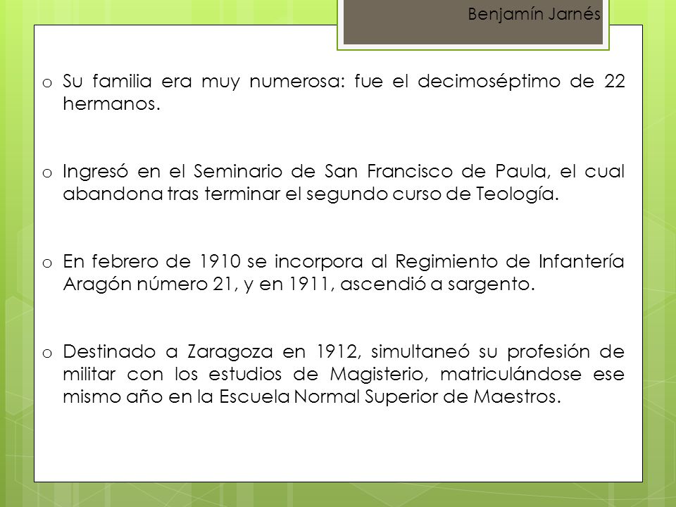 Su familia era muy numerosa: fue el decimoséptimo de 22 hermanos.