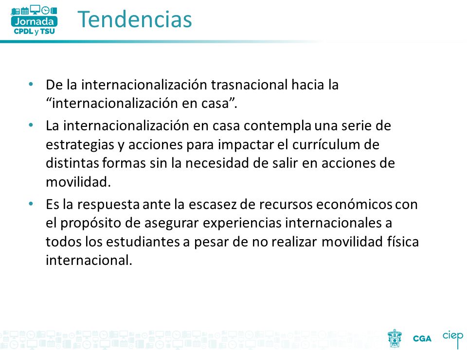 Tendencias De la internacionalización trasnacional hacia la internacionalización en casa .