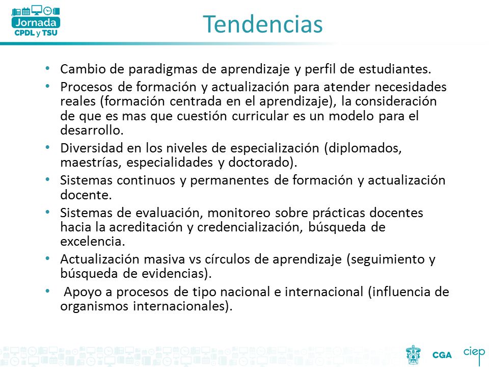 Tendencias Cambio de paradigmas de aprendizaje y perfil de estudiantes.