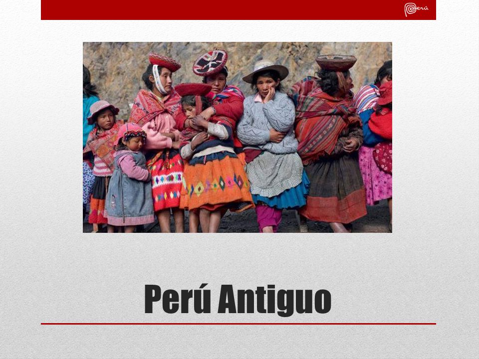 Perú Antiguo
