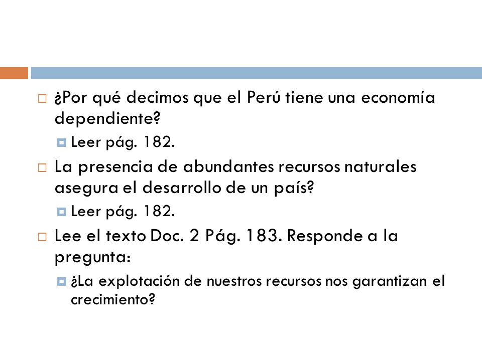 ¿Por qué decimos que el Perú tiene una economía dependiente